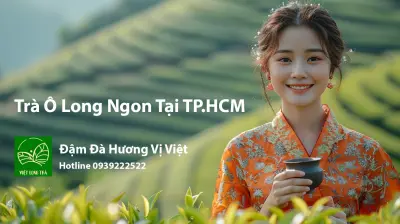 Fine Oolong Tea in Ho Chi Minh City